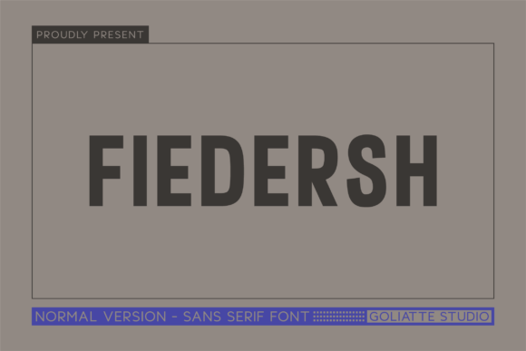 Fiedersh: A Modern Sans Serif Typeface for Makers