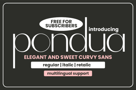 Pondua: A Premium Sans Serif Font for Campaigns