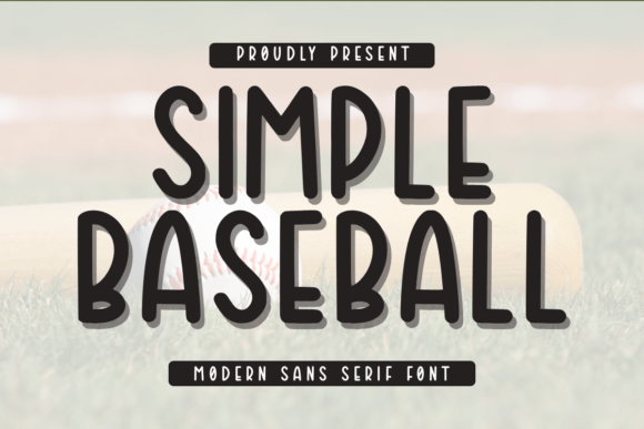 Simple Baseball: A Cute Minimalist Sans Serif Font