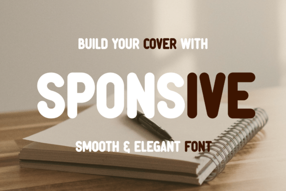Sponsive: A Modern Sans Serif Font for Marketers